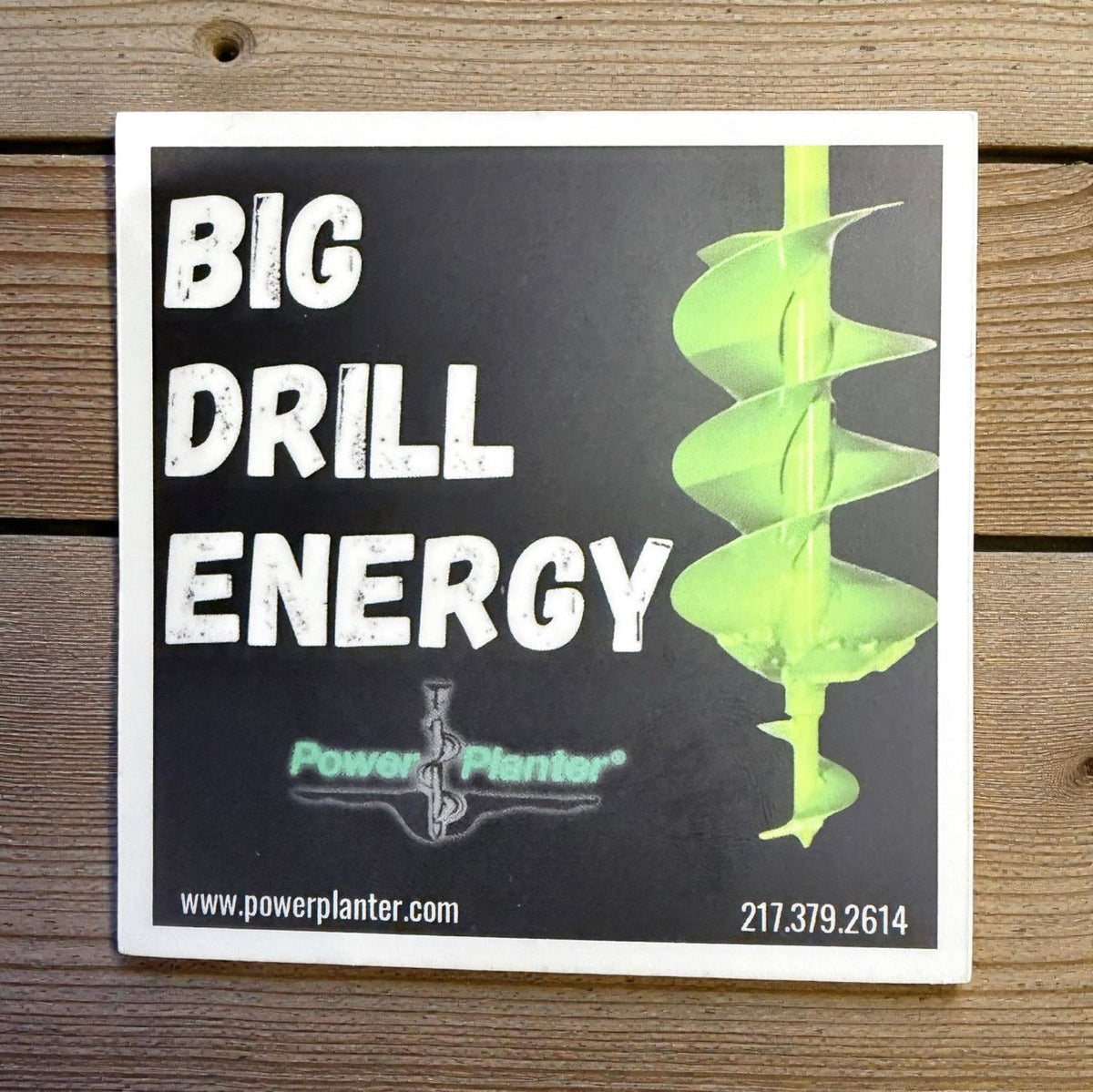 Power Planter Sticker - Big Drill Energy - Power Planter Augers